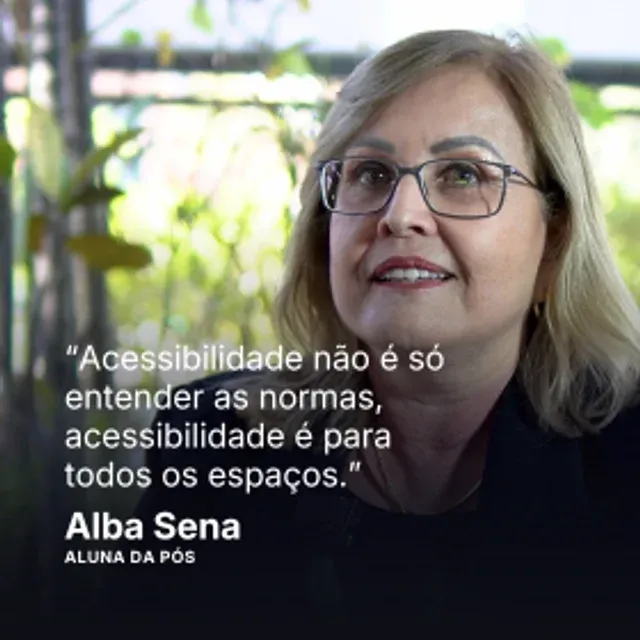 Alba Sena, aluna da pós — depoimento