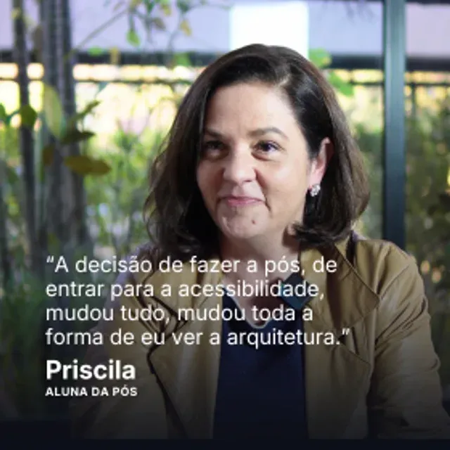 Priscila, aluna da pós — depoimento