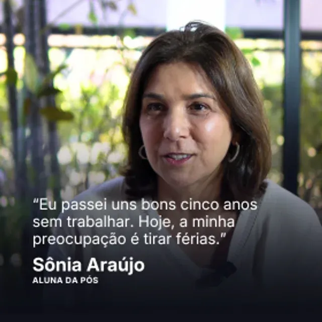 Sônia Araújo, aluna da pós — depoimento